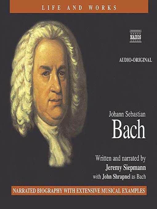 Title details for Johann Sebastian Bach by Jeremy Siepmann - Available